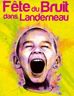 Fête du bruit 2012 Landerneau les 11 et 12 août 2012